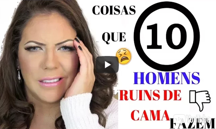 10 Coisas que Homens Ruins de Cama Fazem 